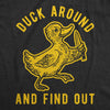 Duck Around And Find Out Womens T Shirt 