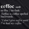  Eeffoc Womens T Shirt 