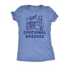  Emotional Baggage Womens T Shirt 