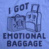  Emotional Baggage Womens T Shirt 