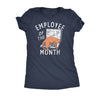  Employee Of The Month Womens T Shirt 
