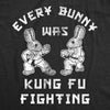  Every Bunny Was Kung Fu Fighting Womens T Shirt 