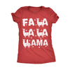  Fa La La La Llama Womens T Shirt 