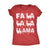  Fa La La La Llama Womens T Shirt 