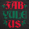  Fab Yule Us Womens T Shirt 