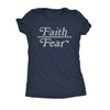  Faith Over Fear Womens T Shirt 