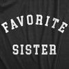  Favorite Sister Womens T Shirt 