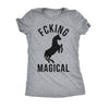  Fcking Magical Womens T Shirt 