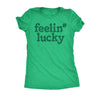  Feelin Lucky Womens T Shirt 