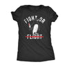  Fight Or Flight Womens T Shirt 