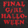  Final Girl Halloween Womens T Shirt 