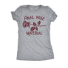  Final Rose Material Womens T Shirt 