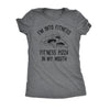  Fitness Pizza In My Mouth Womens T Shirt 