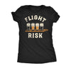  Flight Risk Womens T Shirt 