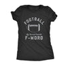  Football Is My Second Favorite F word Womens T Shirt 