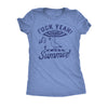  Fuck Yeah Its Summer Womens T Shirt 