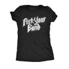  Fuck Your Band Womens T Shirt 