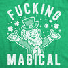  Fucking Magical Leprechaun Womens T Shirt 