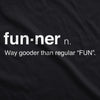  Funner Definition Womens T Shirt 