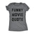  Funny Movie Quote Womens T Shirt 