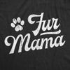  Fur Mama Womens T Shirt 