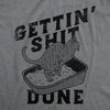  Gettin Shit Done Cat Womens T Shirt 