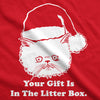  Gift Is In The Litter Box Womens T Shirt 