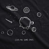  Give Me Some Space Womens T Shirt 