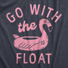  Go With The Float Womens T Shirt 