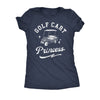  Golf Cart Princess Womens T Shirt 