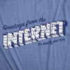  Greetings From The Internet Its Mostly Cats Womens T Shirt 