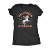  Halloween Is Magical Womens T Shirt 
