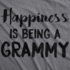 Happiness Is Being A Grammy Womens T Shirt 