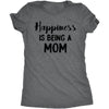  Happiness Is Being A Mom Womens T Shirt 