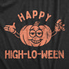  Happy High Lo Ween Womens T Shirt 