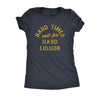  Hard Times Call For Hard Liquor Womens T Shirt 