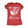  Hes Making A List And Chicken It Twice Womens T Shirt 