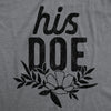  His Doe Womens T Shirt 