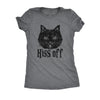  Hiss Off Womens T Shirt 