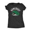  Homebody Womens T Shirt 
