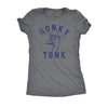  Honky Tonk Womens T Shirt 