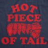  Hot Piece Of Tail Womens T Shirt 