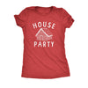  House Party Womens T Shirt 