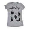  How To Speak Cat Womens T Shirt 