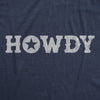  Howdy Womens T Shirt 