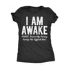  I Am Awake Please Respect My Privacy During This Difficult Time Womens T Shirt 