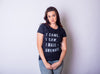  I Came I Saw I Made It Awkward Womens T Shirt 