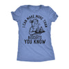 I Can Make More Than Biscuits You Know Womens T Shirt 