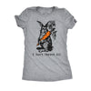  I Dont Carrot All Womens T Shirt 