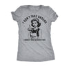  I Dont Take Orders I Barely Take Suggestions Womens T Shirt 